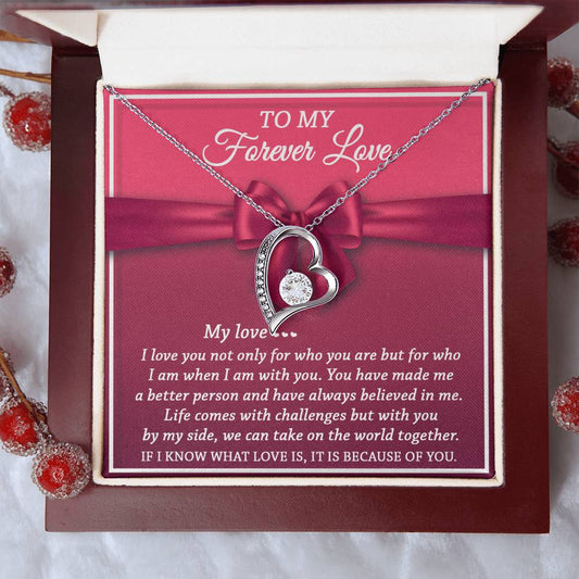 To My Forever Love - I Love You For Who You Are - Heart Necklace For Soulmate