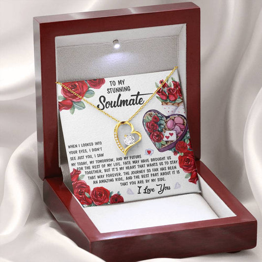 To My Stunning Soulmate - You're My Today, Tomorrow And My Future - Heart Necklace