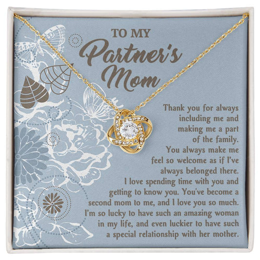 To My Partner's Mom - Thank You For Always Including Me And Making Me A Part Of The Family - Love Knot Necklace