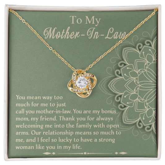 To My Mother-In-Law - You Mean Way Too Much For Me To Just Call You Mother-In-Law - Love Knot Necklace