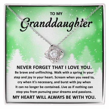 To My Granddaughter - Pursuing Your Dreams - Love Knot Necklace