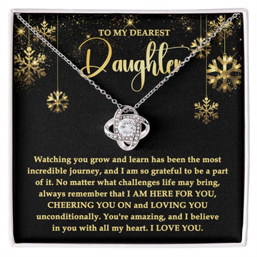 To my dearest daughter - I'm here for you - Love knot necklace