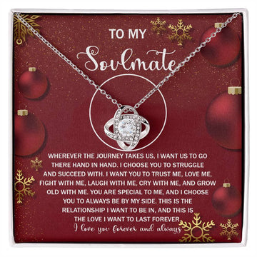 To My Soulmate - Wherever The Journey Takes Us, I Want Us To Go There Hand In Hand - Love Knot Necklace Gift For Wife Or Girlfriend