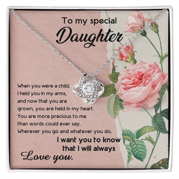 To My Special Daughter - You Are More Precious To Me Than Words - Knot Heart Necklace