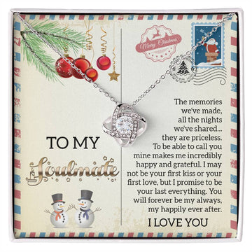 To My Soulmate - The Memories We've Made All The Night We've Shared...They Are Priceless - Love Knot Necklace Gift For Wife