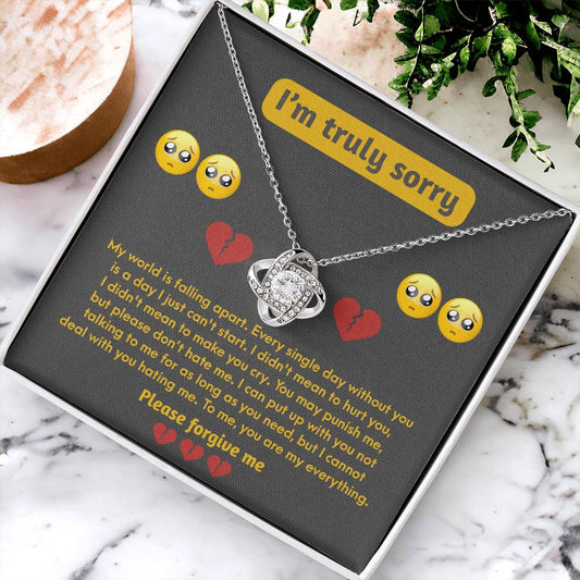 I'm Truly Sorry - My World Is Falling Apart. Every Single Day Without You Is A Day I Just Can't Start - Love Knot Necklace Gift For Girlfriend