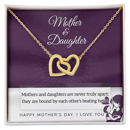 Mother & Daughter - Mothers And Daughters Are Never Truly Apart, They Are Bound By Each Other's Beating Heart - Interlocking Heart Necklace