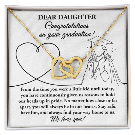 Dear Daughter, Congratulations On Your Graduation - You Have Continuously Given Us Reasons To Hold Our Heads Up In Pride - Interlocking Heart Necklace