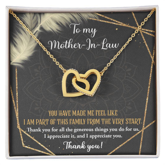 To My Mother-In-Law - You Have Me Feel Like I Am Part Of This Family From The Very Start - Interlocking Heart Necklace