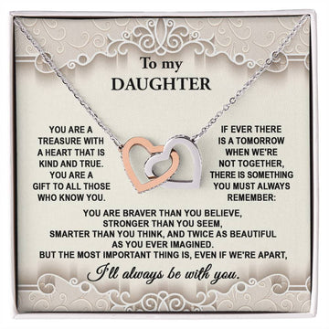 To My Daughter - You Are A Treasure That Is Kind And True - Locking Heart Necklace