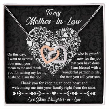 To My Mother-In-Law - Thank You For Keeping An Open Heart And Welcoming Me Into Your Family Right From The Start - Interlocking Heart Necklace