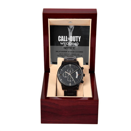 Call To Duty Wedding Notice - Relationship Status Changed, One Of Your Party Members Lost Their Single Status - Funny Best Man Gift - Black Chronograph Watch