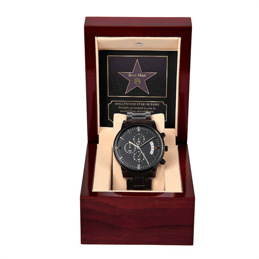 Best Man - Hollywood Star Of Fame - Proudly Presented To You In Recognition Of Excellence - Black Chronograph Watch Gift For Best Man From Groom