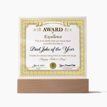 Funny Gift For Dad - Award Of Excellence - This Is To Certify That You Have Been Awarded The Title Of Dad Joke Of The Year - Printed Acrylic Plaque