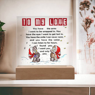 To my love - I found you - Acrylic plaque