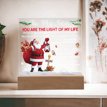 To my son - The light of my life - Acrylic plaque