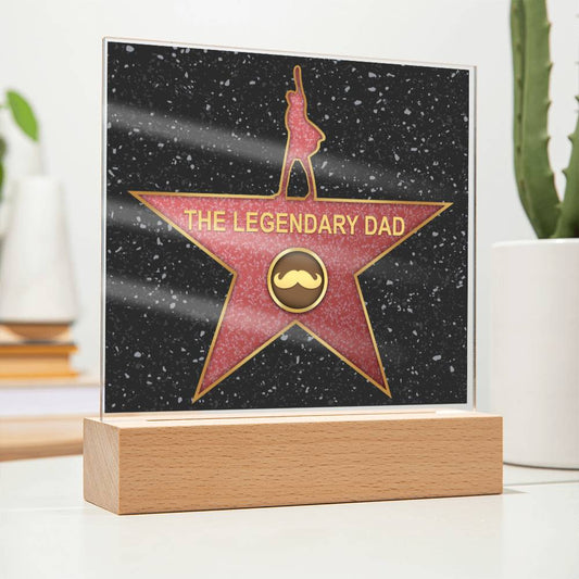 The Legendary Dad Star - Printed Acrylic Plaque