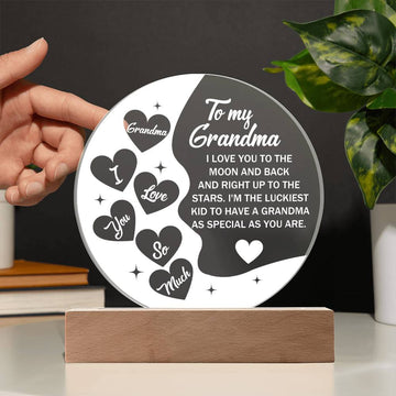 To My Grandma - I Love You To Moon and Back To The Stars - Acrylic Plaque