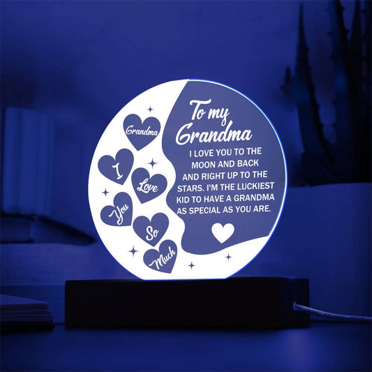 To My Grandma - I Love You To Moon and Back To The Stars - Acrylic Plaque