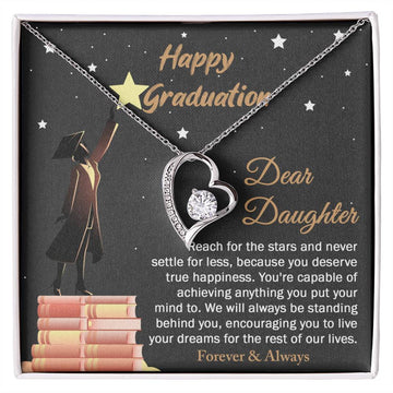 Dear Daughter - Happy Graduation, Reach For The Stars And Never Settle For Less, Because You Deserve True Happiness - Love Dancing Necklace