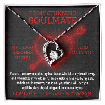 To My Stunning Soulmate - My Heart Belongs To You And Only You - Love Heart Necklace