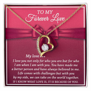 To My Forever Love - I Love You For Who You Are - Heart Necklace For Soulmate