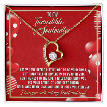 To My Incredible Soulmate - I Will Laugh With You - Love Heart Necklace