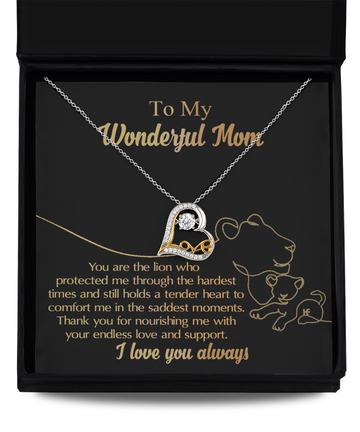 To My Wonderful Mom - You Are The Lion Who Protected Me Through The Hardest Times And Still Holds A Tender Heart - Love Dancing Necklace