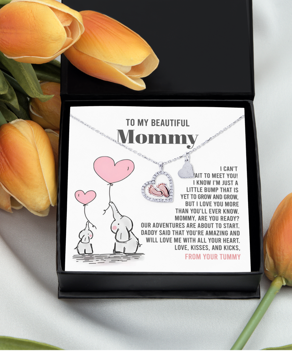 To My Beautiful Mommy - Our Adventures Are About To Start, Daddy Said That You're Amazing - Baby Feet Heart Necklace