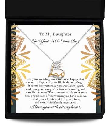 To My Daughter On Your Wedding Day - It's Your Wedding Day And I'm So Happy That The Next Chapter Of Your Life Is About To Begin - Love Dancing Heart Necklace Gift From Parent