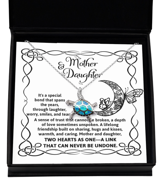 Mother & Daughter - It's A Special Bond That Spans The Years, Through Laughter, Worry, Smiles, And Tears - Opal Turtle Necklace Gift