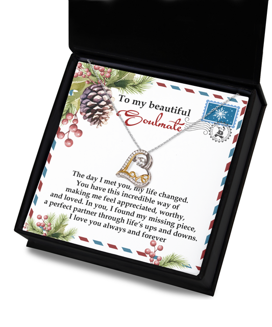 To My Beautiful Soulmate - The Day I Met You, My Life Changed - Love Heart Necklace Gift For Wife Or Girlfriend