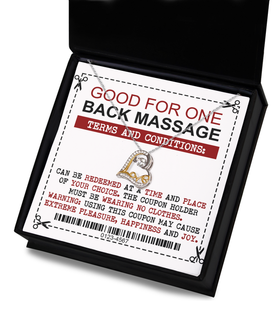 Good For One Back Massage - Warning: Using This Coupon May Cause Extreme Pleasure, Happiness And Joy - Funny Love Dancing Heart Necklace