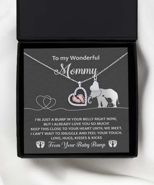 To My Wonderful Mommy - I'm Just A Bump In Your Belly Right Now, But I Already Love You So Much - Baby Feet Heart Necklace