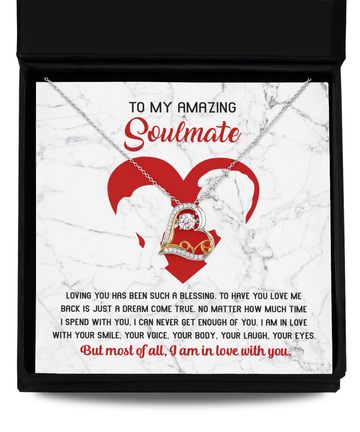 To My Amazing Soulmate - Loving You Has Been Such A Blessing - Love Heart Necklace