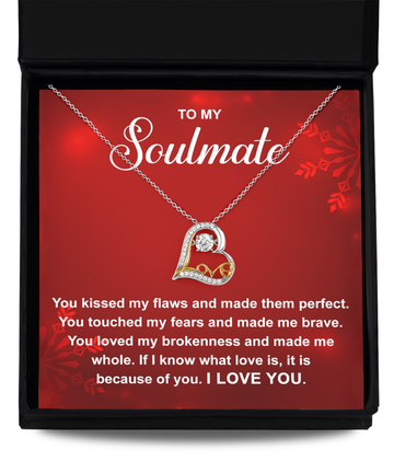 To My Soulmate - Because Of You - Love Dancing Necklace