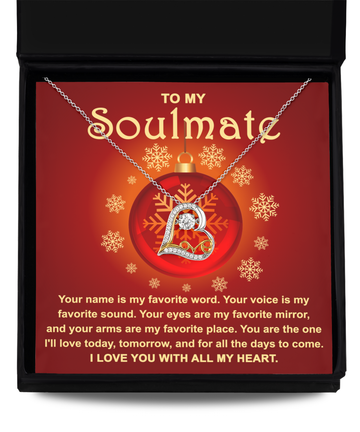 To My Soulmate - My Favorite - Love Dancing Necklace