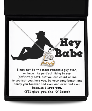 Hey Babe, Count On Me To Protect You - Funny Message Card Heart Necklace