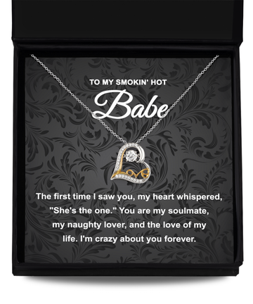 To My Smokin' Hot Babe - You Are My Soulmate, Naughty Lover - Love Dancing Necklace