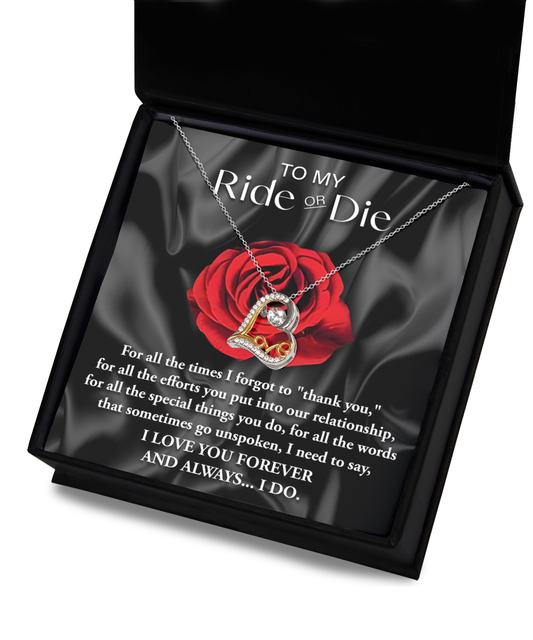 To My Ride Or Die - For All The Efforts You Put Into Our Relationship - Love Dancing Necklace