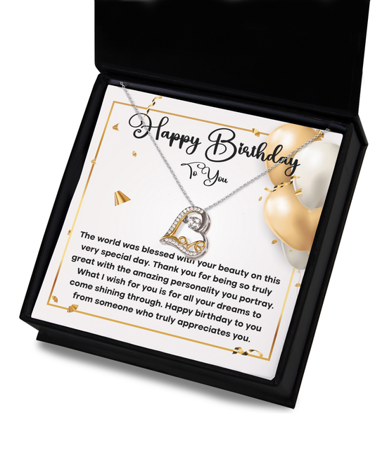 Birthday Message Card To A Soulmate - The World Was Blessed With Your Beauty On This Day - Heart Necklace