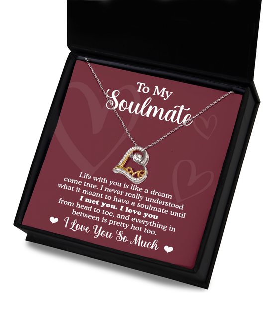 To My Soulmate - Life With You Is Like A Dream - Love Dancing Necklace